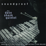 The Dave Shank Quintet - Soundproof