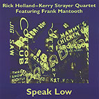 Listen to Rick Holland-Kerry Strayer Quartet